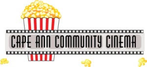 Click to learn more about the Cape Ann Community Cinema.