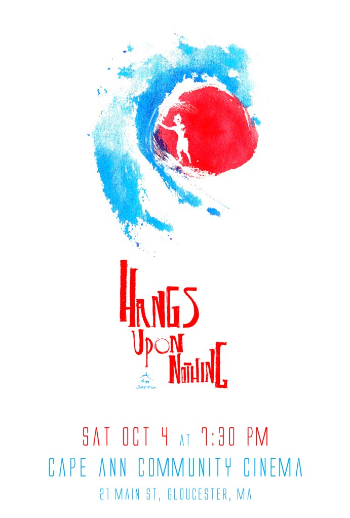 Hangs Upon Nothing_Cape Ann Cummunity Cinema_Screening_Poster_www.hangsuponnothing.com_2000 high