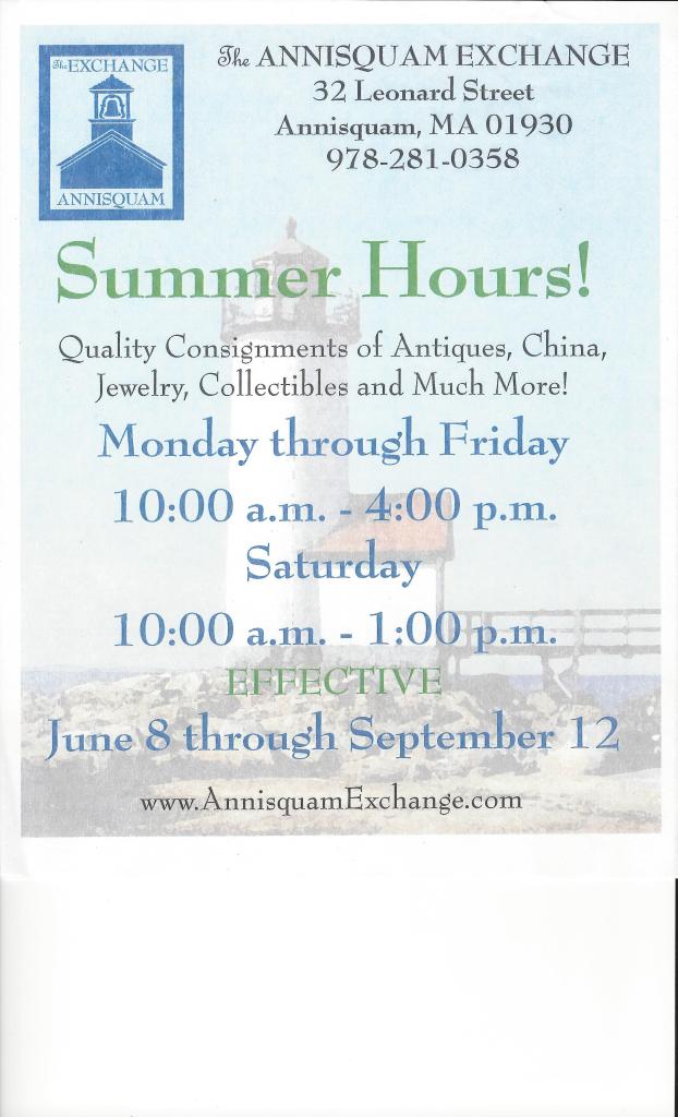 Summer hours for the Annisquam Exchange