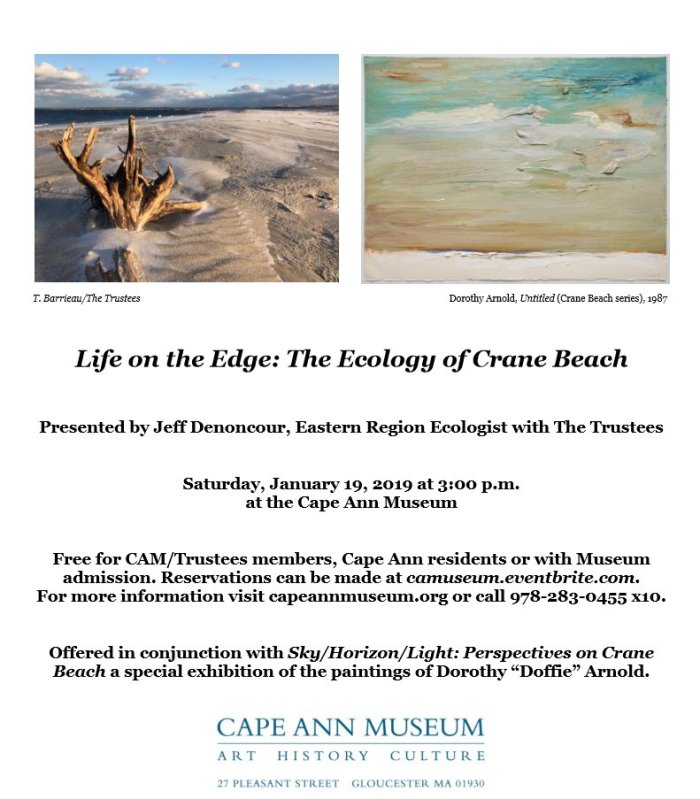 cape ann museum flyer for life on the edge the ecology of crane beach special lecture in collaboration with the trustees_during dorothy arnold exhibition jan 2019